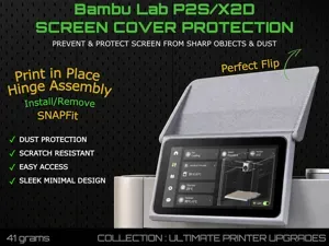 P2S X2D Screen Cover - Dust & Accident Protection