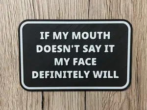 If my mouth doesn't say it sign