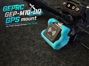 iFlight Nazgul Evoque GPS mount (GEP-M10-DQ)