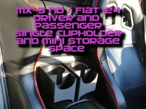 MX-5 ND / Fiat 124 Passenger and Driver Side Cups