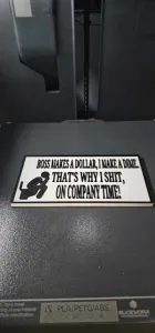 Pooping Sign (Sh*t On Company Time)