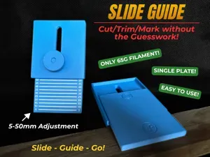 Slide Guide | Cutting & Marking Guide | 5–50mm
