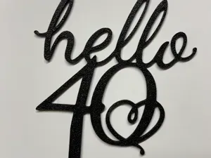 Hello 40 cake topper