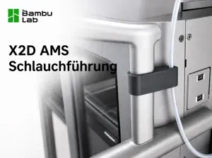 X2D AMS Schlauchführung/Hoseguide *nur 2,5gramm*