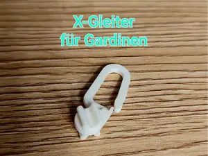 X-Gleiter für Gardine / Vorhang