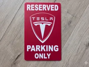Tesla Parking Only - Tesla Parkschild