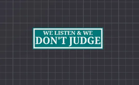 Bookshelf Sign - We listen and we don't judge — Image 3 of 4
