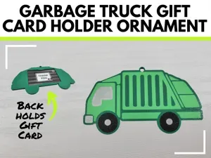 Garbage Truck Gift Card Holder Ornament