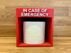 In Case Of Emergency - Toilet Paper Edition