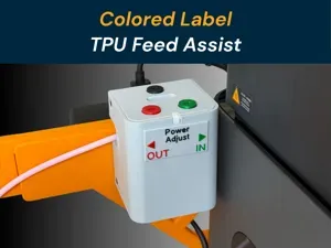 Colored Label for TPU Feed Assist