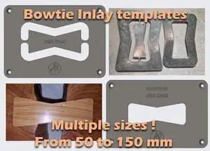 Bowtie / dovetail router templates/different sizes