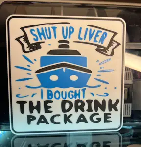 SHUT UP LIVER I BOUGHT THE DRINK PACKAGE