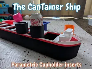 The CanTainer Ship - Parametric Cupholder inserts