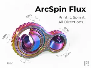 ArcSpin Flux - Print it. Spin it. (Multi-Axis PiP)
