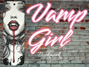 Vamp Girl - Bookmark
