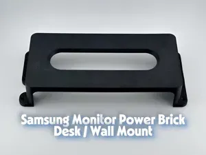 Samsung Monitor Power Brick Desk / Wall Mount
