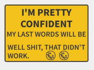 funny sign that didn't work