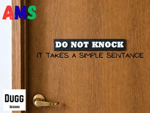Do Not Knock Door Sign - Low waste fast print