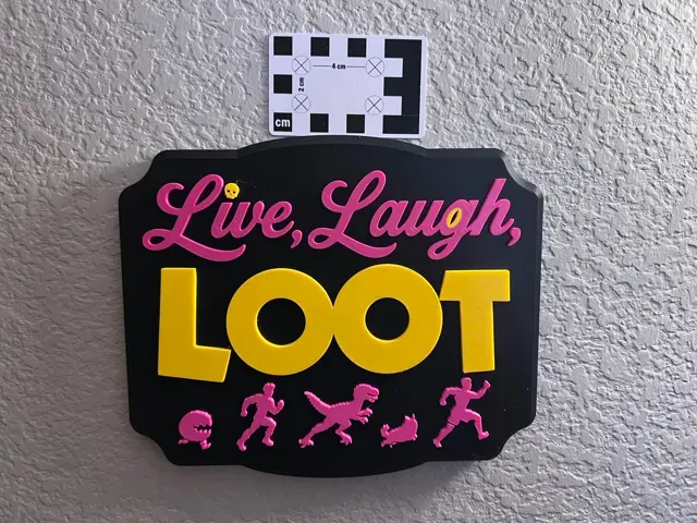 Live Laugh Loot | Dungeon Crawler Carl Sign — Фото 3 из 4