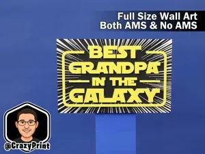 Best Grandpa in Galaxy - Fun Wall Art/Sign -No AMS
