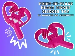 Print-in-Place Heart Fidget Clicker