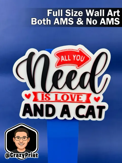 All I need is Love and a Cat! Wall Art- No AMS — Фото 3 из 5