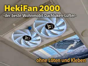 HekiFan 2000 der beste Wohnmobil Dachluken-Lüfter
