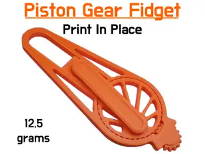 Piston Gear Fidget (Print in Place)