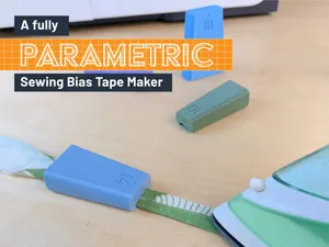 Customisable Bias Tape Maker | No Supports