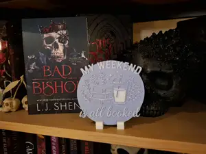 My Weekend is all Booked - Sign & Drink Coaster 