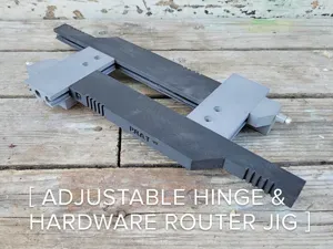 Adjustable Hinge & Hardware Router Jig