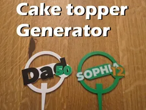 Parametric Cake Topper – Custom Text Generator