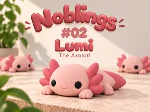 Noblings #02 – Lumi the Axolotl