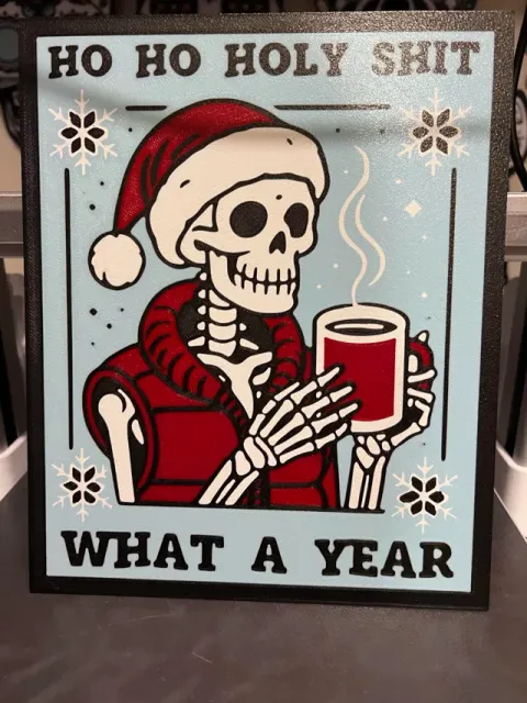 Ho Ho Holy S*#T What A Year — Image 3 of 4