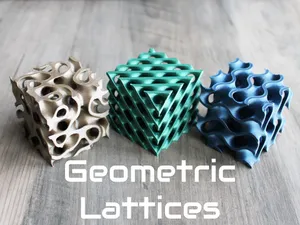 Geometric Lattice Cubes – Gyroid / Rhombus / IWP