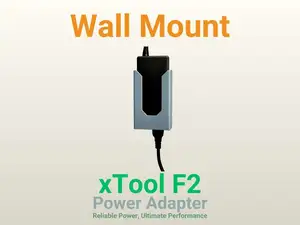 xTool F2 Power Supply Wall Mount