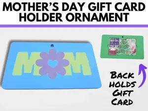 Mother's Day MOM Gift Card Holder Ornament