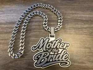 Mother of the Bride - Hype Chain
