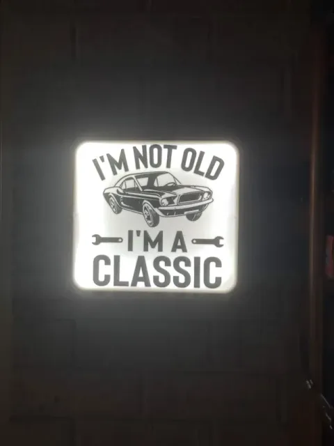 I'm not old i'm a Classic 2 sided lightbox sign — Image 3 of 3