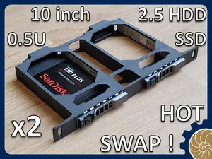10 inch Rack 0.5U: 2x 2.5 inch HDD/SSD - HOT SWAP!