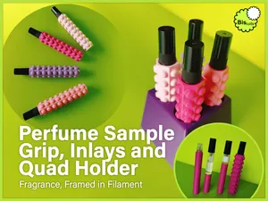 Perfume Sample Grip, Inlays and Quad Holder