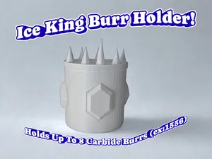 Ice King Burr Holder