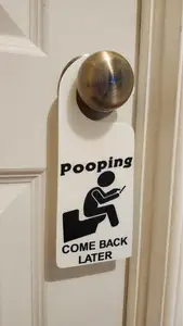 Pooping, come back later / knob door hanger sign