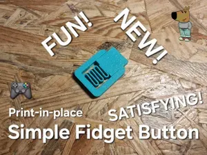 Simple Fidget Button Toy - Print in Place