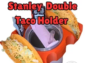 40oz STANLEY MUG TACO HOLDER