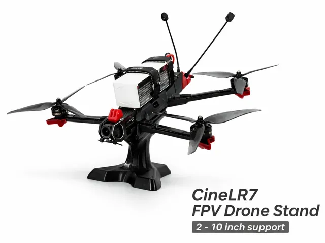 CineLR7 FPV Drone Stand ByGAPI (2 inch - 10 inch)