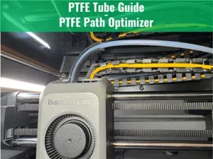 PTFE Tube Guide - Tube Path Optimizer