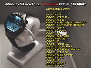 Watch Stand for Huawei GT6 / GT6 Pro / GT Series 