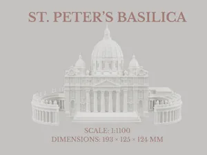St. Peter’s Basilica - 1:1100 Scale 3D Model