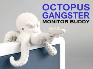 Octopus Gangster Monitor Buddy
